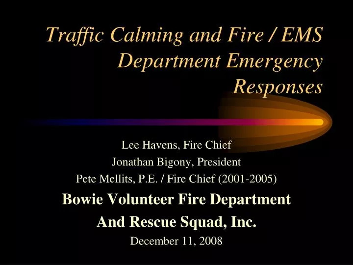 traffic calming and fire ems department emergency responses