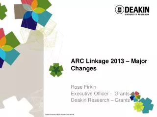 ARC Linkage 2013 – Major Changes