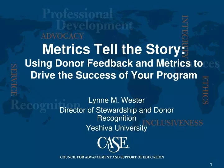metrics tell the story using donor feedback and metrics to drive the success of your program