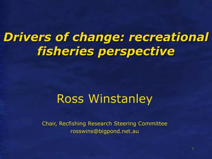 drivers of change recreational fisheries perspective