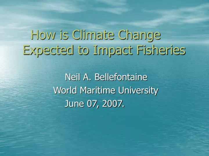 how is climate change expected to impact fisheries