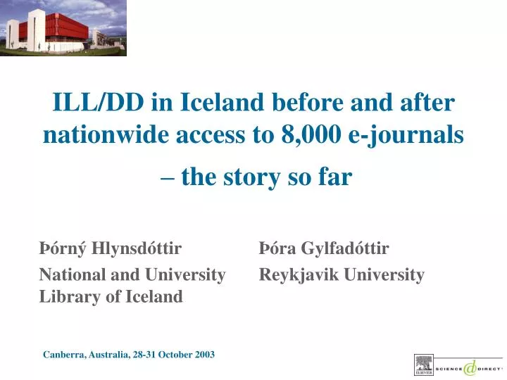 ill dd in iceland before and after nationwide access to 8 000 e journals the story so far