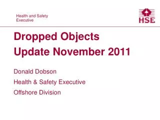 Dropped Objects Update November 2011