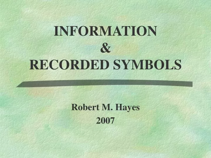 information recorded symbols