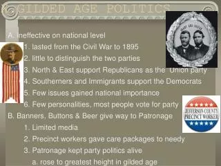 X.GILDED AGE POLITICS