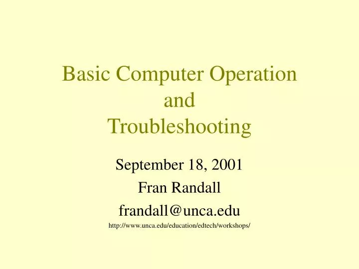 basic computer operation and troubleshooting