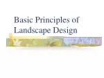 PPT - Principles Of Landscape Design PowerPoint Presentation, Free ...