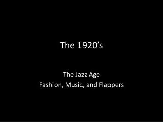 The 1920’s