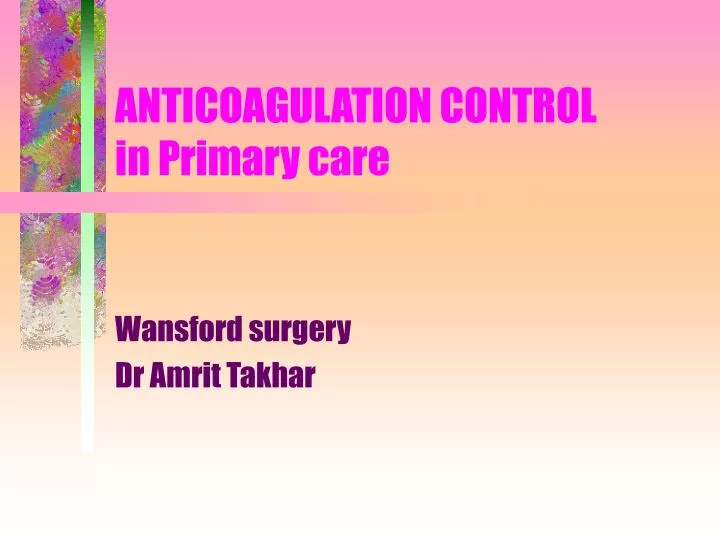 anticoagulation control in primary care