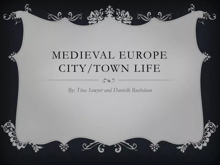 medieval europe city town life