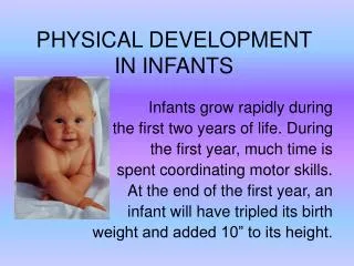 PHYSICAL DEVELOPMENT IN INFANTS