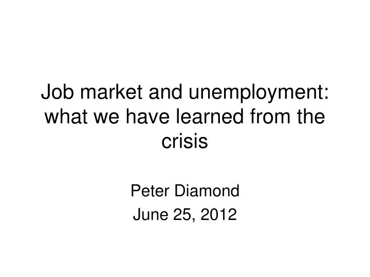 job market and unemployment what we have learned from the crisis