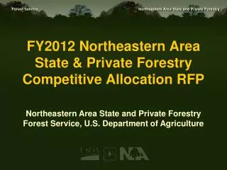 FY2012 Northeastern Area State &amp; Private Forestry Competitive Allocation RFP