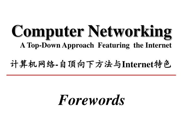 computer networking a top down approach featuring the internet internet