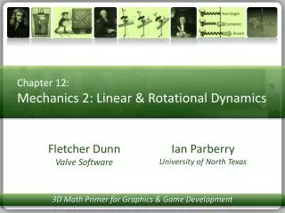 Chapter 12: Mechanics 2: Linear &amp; Rotational Dynamics