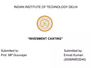 INDIAN INSTITUTE OF TECHNOLOGY DELHI