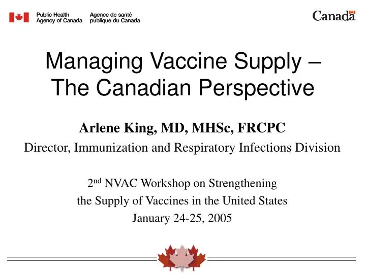 managing vaccine supply the canadian perspective