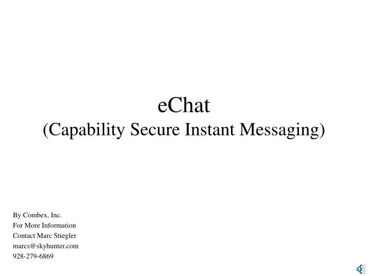 echat capability secure instant messaging