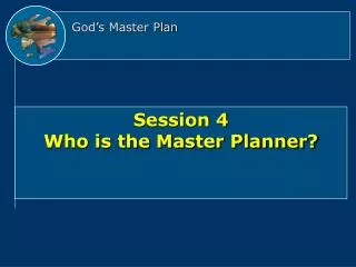 God’s Master Plan