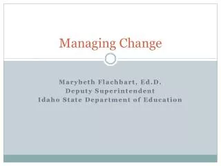 Managing Change