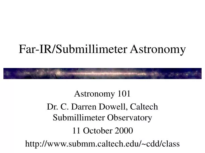 far ir submillimeter astronomy