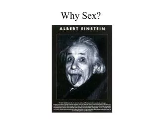 Why Sex?