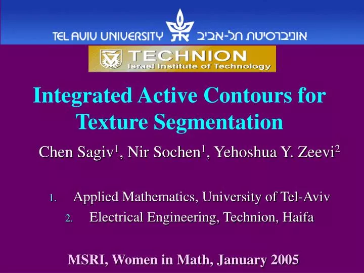 integrated active contours for texture segmentation