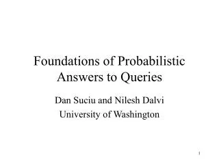 Foundations of Probabilistic Answers to Queries