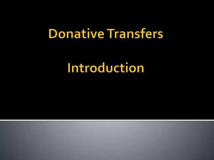 donative transfers introduction
