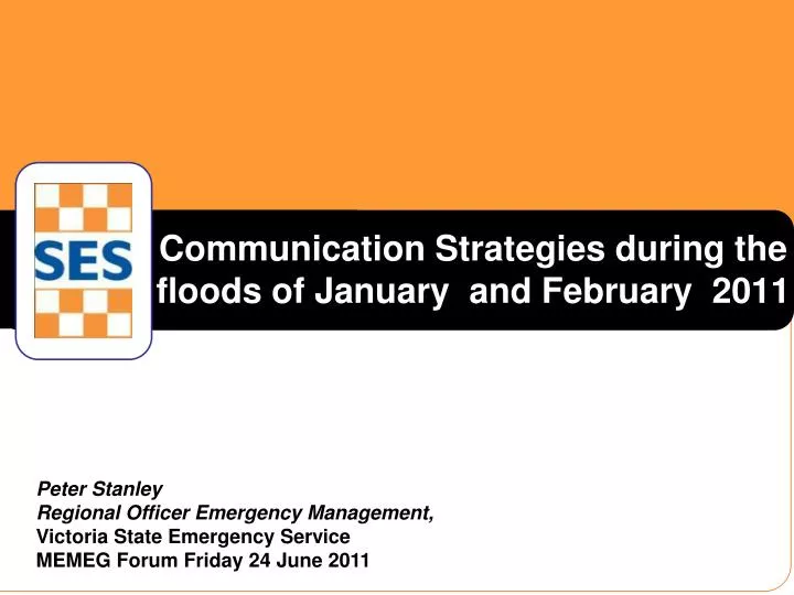 communication strategies during the floods of january and february 2011