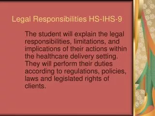 Legal Responsibilities HS-IHS-9