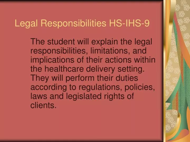 legal responsibilities hs ihs 9