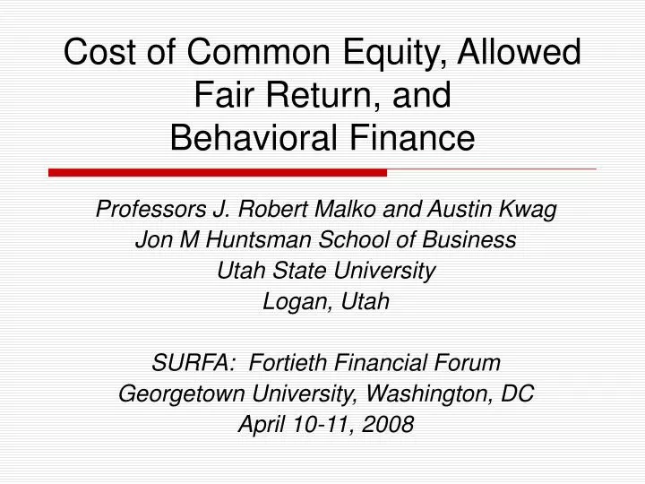 cost of common equity allowed fair return and behavioral finance