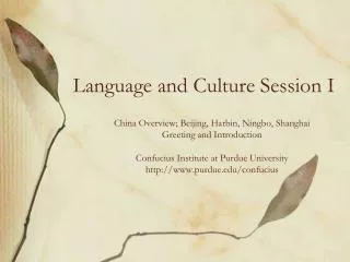 Language and Culture Session I