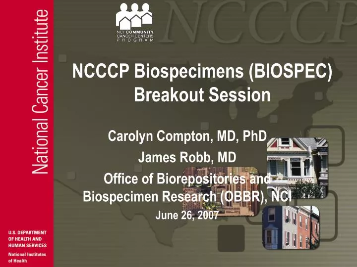ncccp biospecimens biospec breakout session