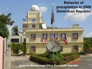 Behavior of precipitation in 2009 Dominican Repúblic