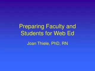 Preparing Faculty and Students for Web Ed