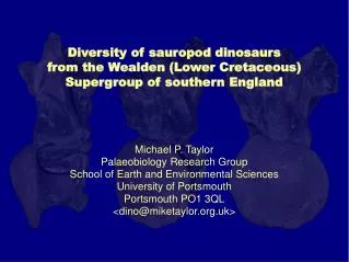 Diversity of sauropod dinosaurs from the Wealden (Lower Cretaceous) Supergroup of southern England Michael P. Taylor Pal