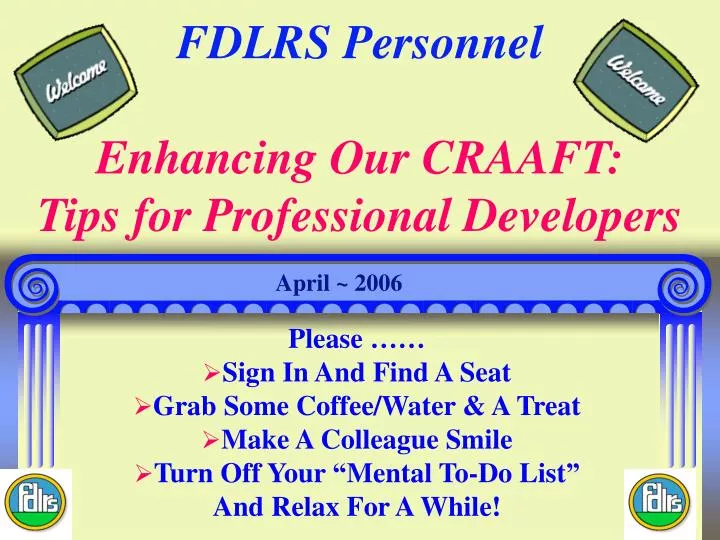 fdlrs personnel enhancing our craaft tips for professional developers