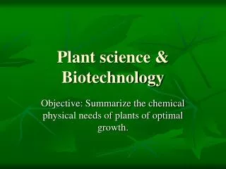 Plant science &amp; Biotechnology