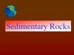 Sedimentary Rocks: Formation and Importance - slide 1