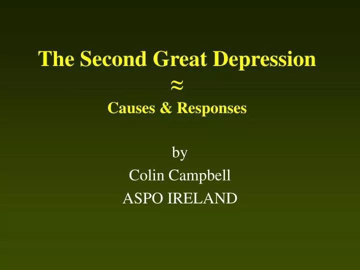 the second great depression causes responses