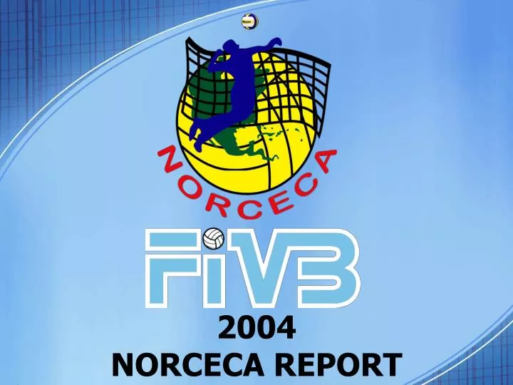 2004 norceca report