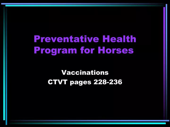 preventative health program for horses