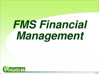 FMS Financial Management