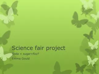 Science fair project