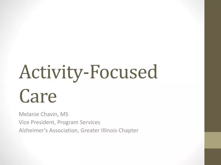 activity focused care