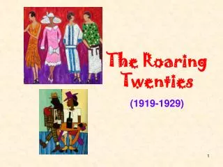 The Roaring Twenties (1919-1929)