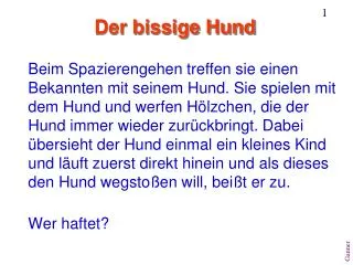 der bissige hund