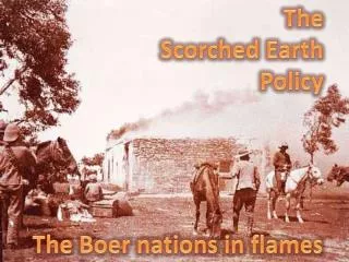 The Scorched Earth Policy